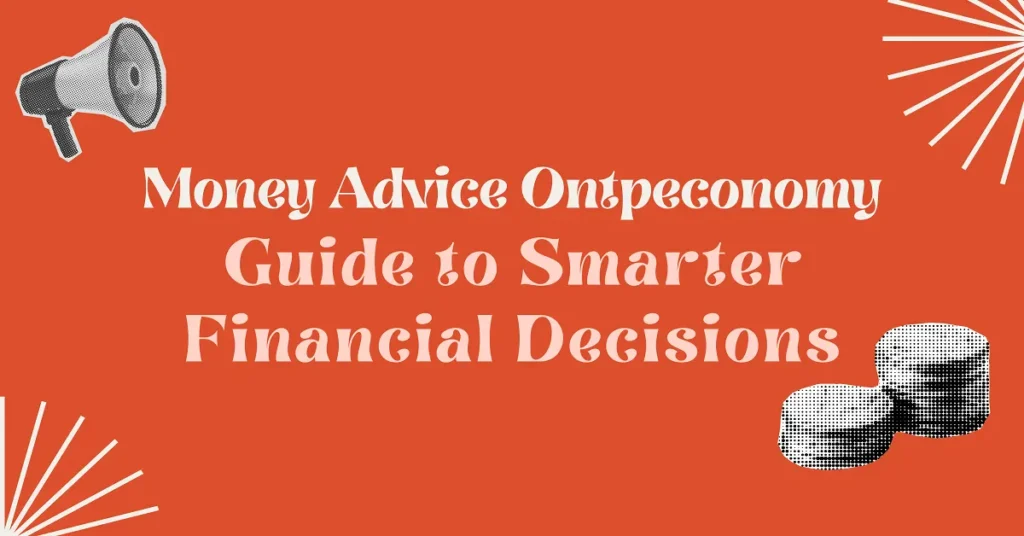 money advice ontpeconomy