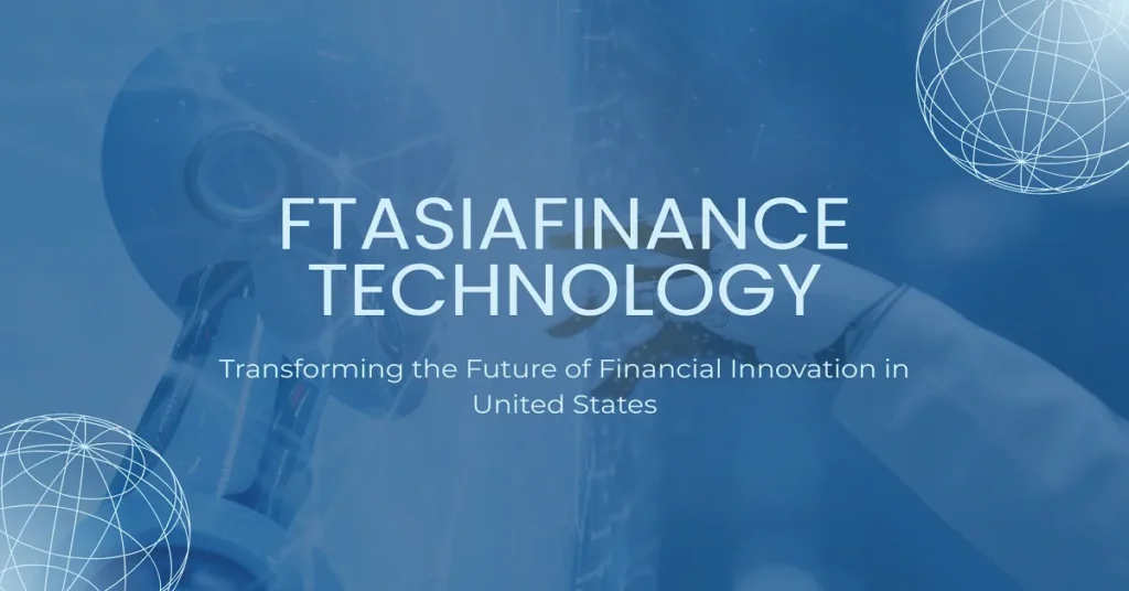 ftasiafinance technology