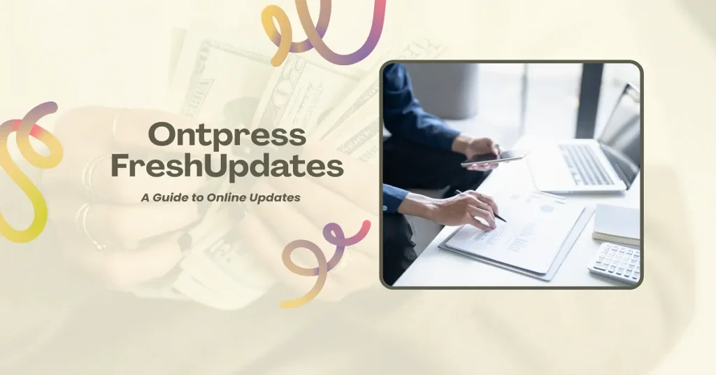 ontpress freshupdates